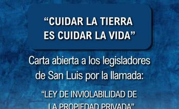La Iglesia de San Luis rechazó la "ley de inviolabilidad de la propiedad privada" 